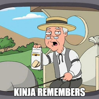 Much like Pepperidge Farms, Kinja Remembers.